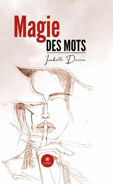 Magie des mots (eBook, ePUB)