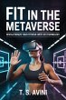 Fit in the Metaverse (eBook, ePUB) - Bild 1