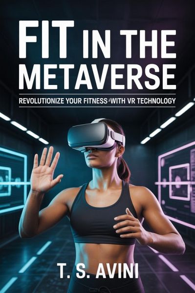 Fit in the Metaverse (eBook, ePUB)