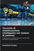 Tecniche di stabilizzazione intelligente nei sistemi di potenza Tecniche di stabilizzazione intelligente nei sistemi di potenza