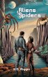 Aliens and Spiders - Bild 1