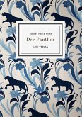 Rainer Maria Rilke: Der Panther (Gedichte)