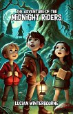 The Adventure of the Midnight Riders (eBook, ePUB) The Adventure of the Midnight Riders (eBook, ePUB)