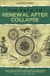 The Path to Renewal After Collapse - Bild 1