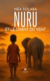 Nuru et le chant du vent (eBook, ePUB) Nuru et le chant du vent (eBook, ePUB)