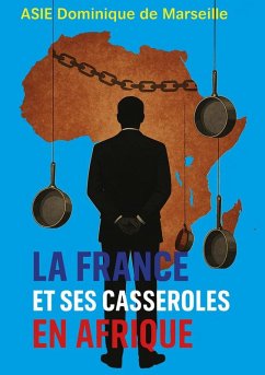 Cover La France et ses casseroles en Afrique (eBook, ePUB)