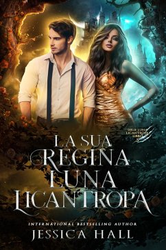 Cover La sua Regina Luna licantropa (eBook, ePUB)