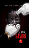 L'art du savoir (eBook, ePUB)