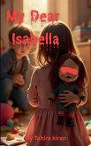 My Dear Isabella My Dear Isabella