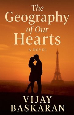 Cover The Geography of Our Hearts