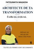 Architecte de ta transformation