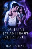 Sa Lune Lycanthrope Retrouvée (eBook, ePUB)