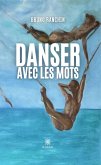 Danser avec les mots (eBook, ePUB)