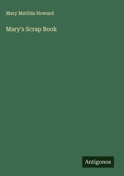 Mary's Scrap Book