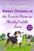 Sweet Dreams at the Forever Home on Muddypuddle Lane Sweet Dreams at the Forever Home on Muddypuddle Lane