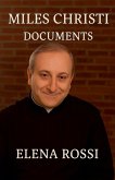 Miles Christi Documents