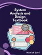 System Analysis and Design Textbook... - Bild 1