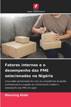 Fatores internos e o desempenho das PME selecionadas na Nigéria - Alabi, Blessing