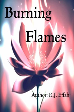 Cover Burning Flames (eBook, ePUB)