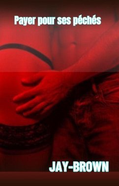 Payer pour ses péchés (eBook, ePUB) Cover Payer pour ses péchés (eBook, ePUB)