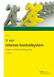 5 vor Internes Kontrollsystem (eBook,... - Bild 1