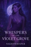 Whispers of the Violet Grove (eBook, ePUB)