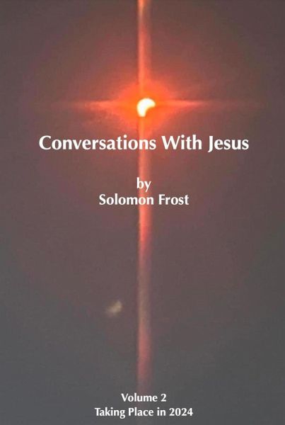 Conversations with Jesus (Vol 2) (eBook, ePUB)