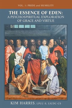 Cover The Essence of Eden: A Psychospiritual Exploration of Grace and Virtue (eBook, ePUB)