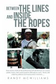 BETWEEN THE LINES and INSIDE THE ROPES (eBook, ePUB)