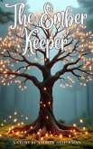 The Ember Keeper (eBook, ePUB)