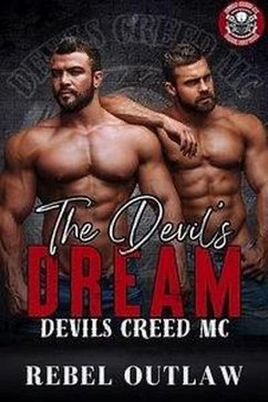 The Devils Dream (Devils Creed MC, #3) (eBook, ePUB) - Outlaw, Rebel