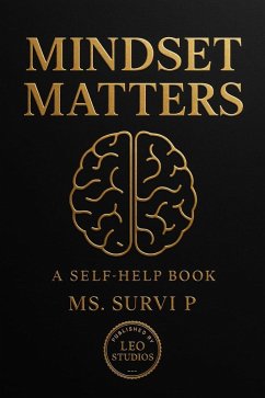 Mindset Matters (eBook, ePUB) - Studios, Leo; P, Survi
