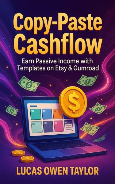 Copy-Paste Cashflow (eBook, ePUB) Copy-Paste Cashflow (eBook, ePUB)