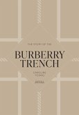 The Story of the Burberry Trench (eBook, ePUB)