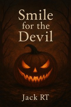 Smile for the Devil (eBook, ePUB) - Rt, Jack