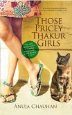 Those Pricey Thakur Girls (National Bestseller) (eBook, ePUB)
