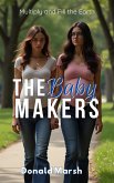 The Baby Makers (eBook, ePUB) The Baby Makers (eBook, ePUB)