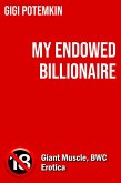 My Endowed Billionaire (Adult books by Gigi Potemkin, #12) (eBook, ePUB)