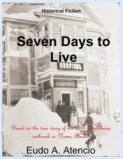 Seven Days to Live (eBook, ePUB) - Atencio, Eudo