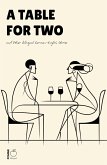 A Table for Two and Other Bilingual German-English Stories (eBook, ePUB) A Table for Two and Other Bilingual German-English Stories (eBook, ePUB)