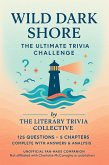 Wild Dark Shore: The Ultimate Trivia Challenge (eBook, ePUB)