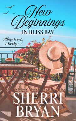 Cover New Beginnings in Bliss Bay (Village Friends & Family, #1) (eBook, ePUB)