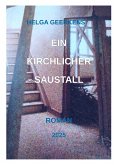 Ein kirchlicher Saustall (eBook, ePUB)
