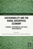 Sustainability and the Rural Enterprise Economy (eBook, PDF)