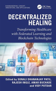 Decentralized Healing (eBook, ePUB) Decentralized Healing (eBook, ePUB)