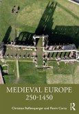 Medieval Europe 250-1450 (eBook, ePUB)