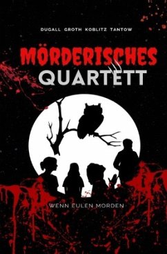 Cover Mörderisches Quartett - Wenn Eulen morden