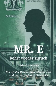 Mr. E kehrt wieder zurück - Birnbaum, Michael