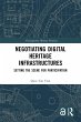 Negotiating Digital Heritage... - Bild 1