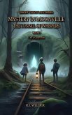 Mystery in Moonville: The Tunnel of Whispers (Ghost Town Mysteries, #1) (eBook, ePUB)